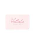 Vullala Gift Card